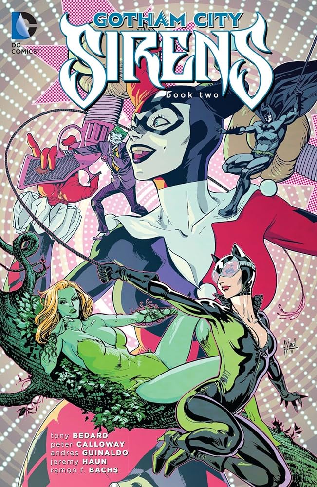 Amazon.com: Gotham City Sirens: Book Two eBook : Bedard